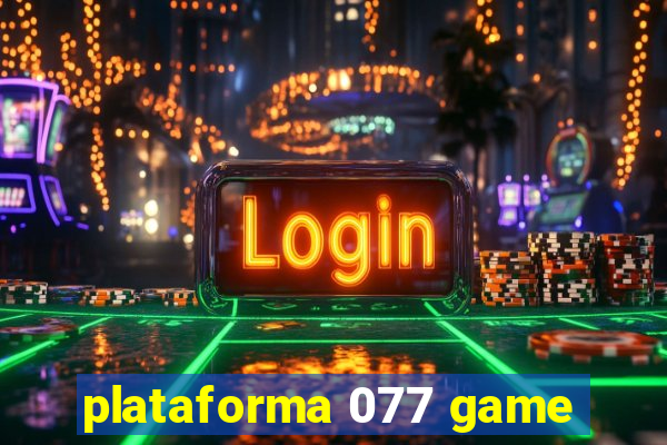 plataforma 077 game